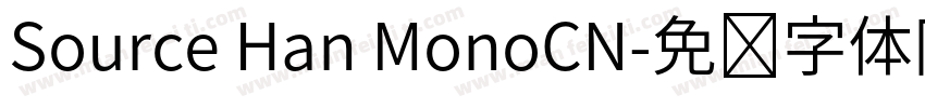 Source Han MonoCN字体转换